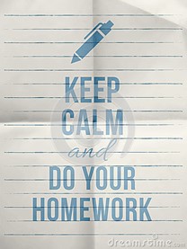 keep calm homework
